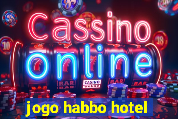 jogo habbo hotel